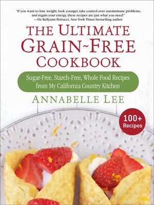 cover image of The Ultimate Grain-Free Cookbook